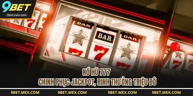 Nổ Hũ 777