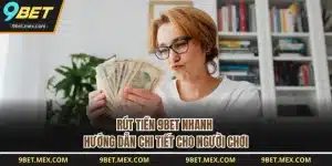Rút Tiền 9BET