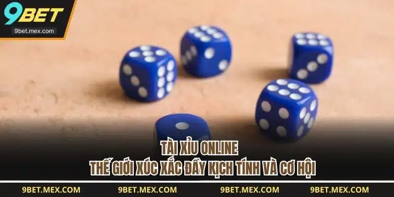 Tài Xỉu Online