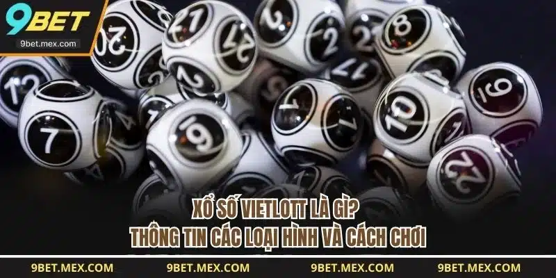 Xổ Số Vietlott