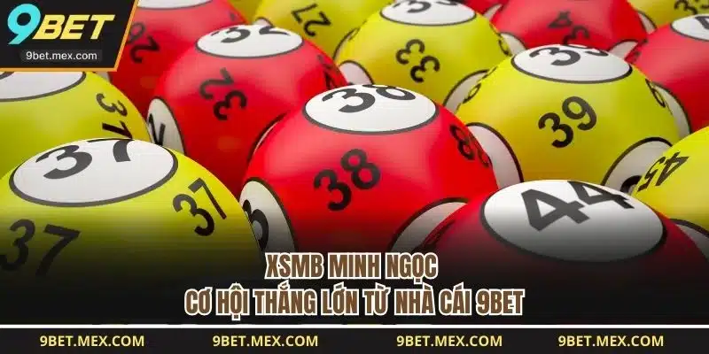 XSMB Minh Ngọc